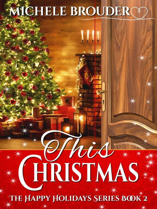 Title details for This Christmas by Michele Brouder - Available